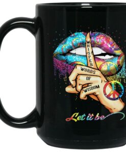 Whisper Words Of Wisdom Let Peace Signal Let It Be Mugs 2
