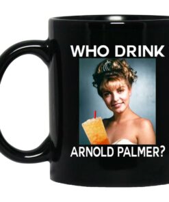Who Drink Arnold Palmer Mugs 1