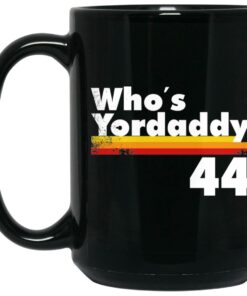 Who's Yordaddy Mugs 1 Whos Yordaddy Mugs 2