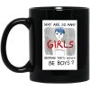 Why Are So Many Girls Deciding They’d Rather Be Boys Mugs
