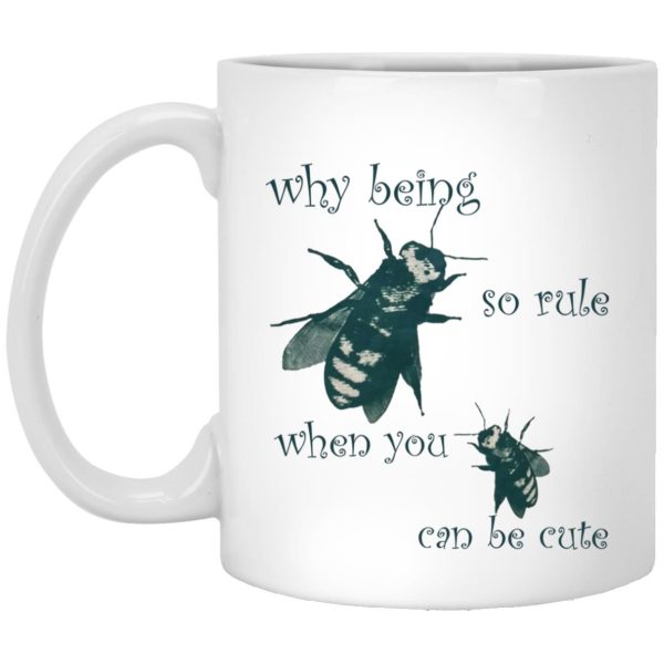 Why Being So Rule When You Can Be Cute Mugs