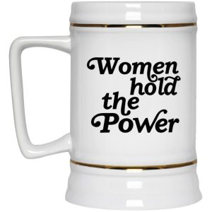 Women Hold The Power Mugs 3