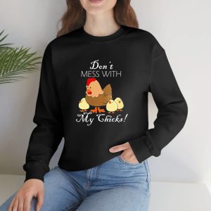 Womens Mama Hen Funny Don't Mess With My Chicks Mom T Shirt 1