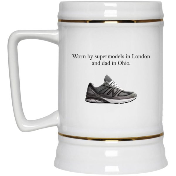 Worn By Supermodels In London And Dad In Ohio Mugs