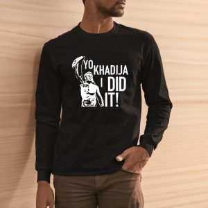 Yo Khadija I Did It T Shirt 2