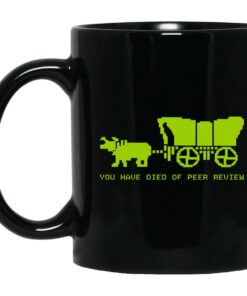 You Have Died Of Peer Review Mugs 1