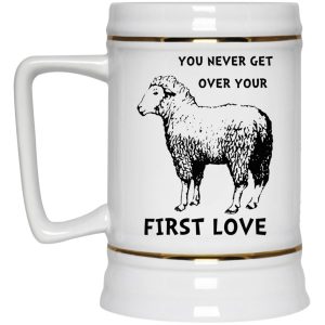 You Never Get Over Your First Love Mugs 3