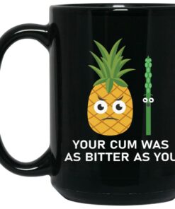 Your Cum Was As Bitter As You Mugs 1 Your Cum Was As Bitter As You Mugs 2
