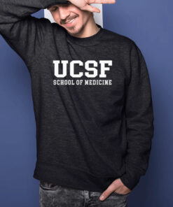 an Francisco School Of Medicine Ucsb School Of Medicine T-Shirt 1 an Francisco School Of Medicine Ucsb School Of Medicine T Shirt 2