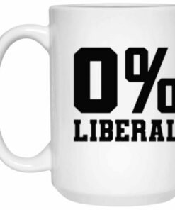 0 Liberal coffee mug for Conservatives 1 0 Liberal coffee mug for Conservatives 2