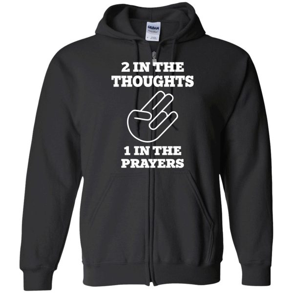 2 In The Thought 1 In The Prayers T-Shirt