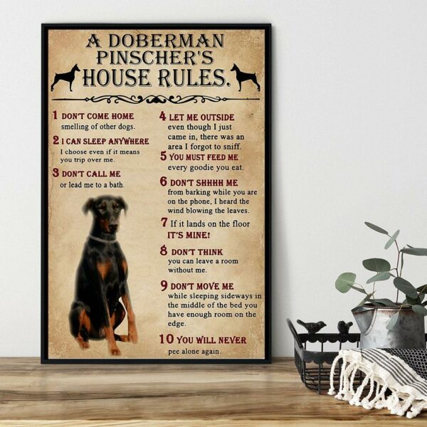 A Dobermann house rules poster canvas