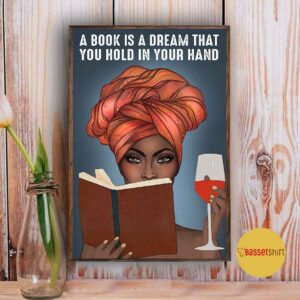 A book is a dream that you hold in your hand vertical poster 3