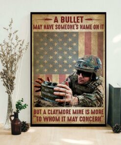 A bullet may have someone's name on it but a claymore mine is more to whom it may concern poster 1