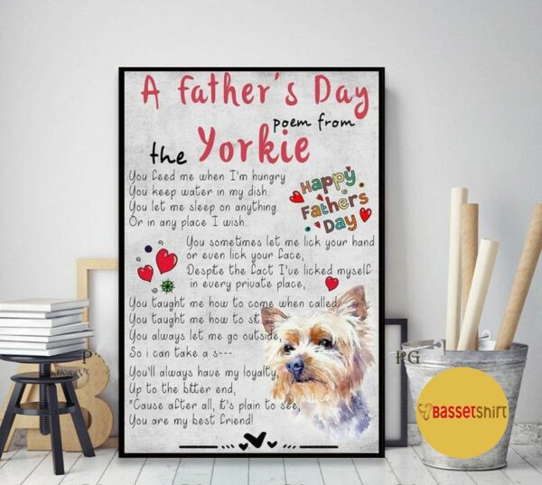 A father’s day poem from the Yorkie dog poster canvas