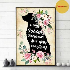 A little golden retriever go with everything poster 3