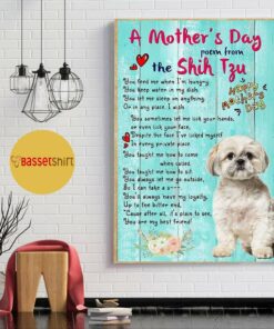 A mother's day poem from the shih tzu poster canvas 4
