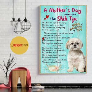 A mother's day poem from the shih tzu poster canvas 4