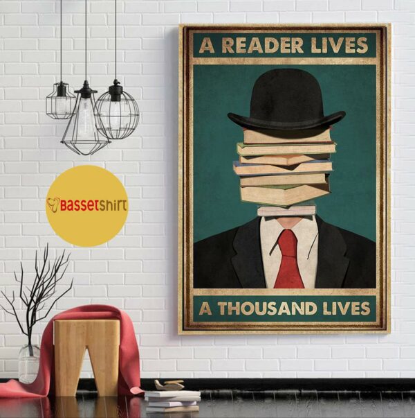 A reader lives a thousand lives poster