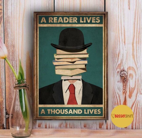 A reader lives a thousand lives poster