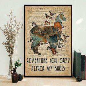 Adventure you say alpaca my bags poster 1