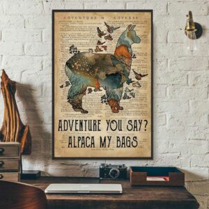 Adventure you say alpaca my bags poster 3