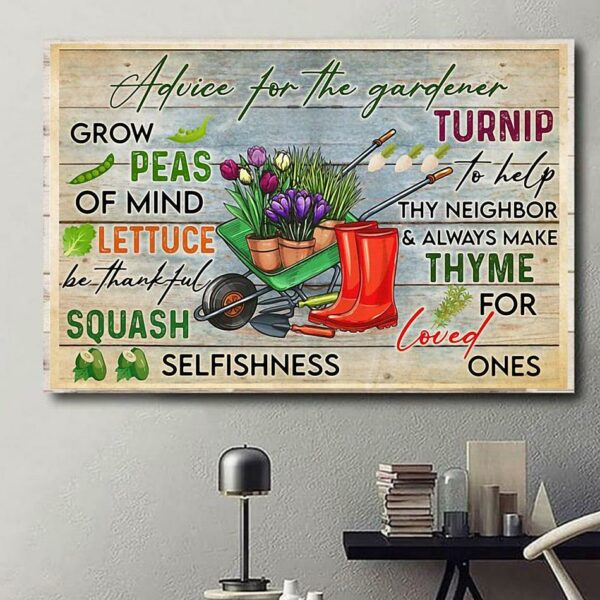 Advice for the gardener print canvas