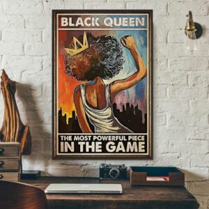 African American black queen the most powerful piece in the game poster 3