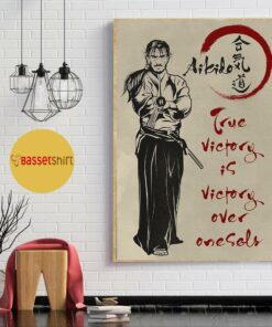 Aikido true victory is victory over oneself poster 1