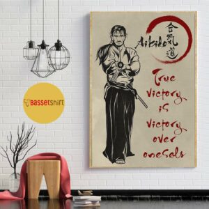 Aikido true victory is victory over oneself poster 1