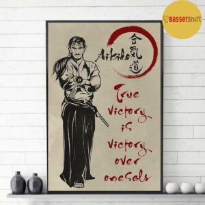 Aikido true victory is victory over oneself poster 3