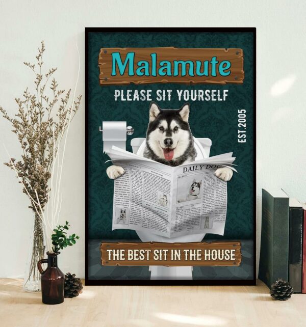 Alaskan malamute dog please sit yourself poster