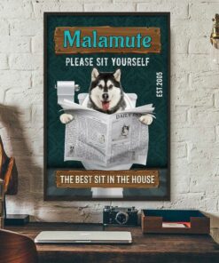 Alaskan malamute dog please sit yourself poster 3