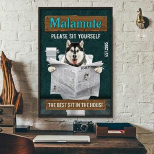 Alaskan malamute dog please sit yourself poster 3