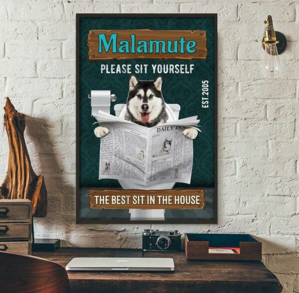 Alaskan malamute dog please sit yourself poster