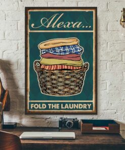Alexa fold the laundry vintage poster 3