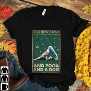 All I need is Love and Yoga and a dog poster canvas 2