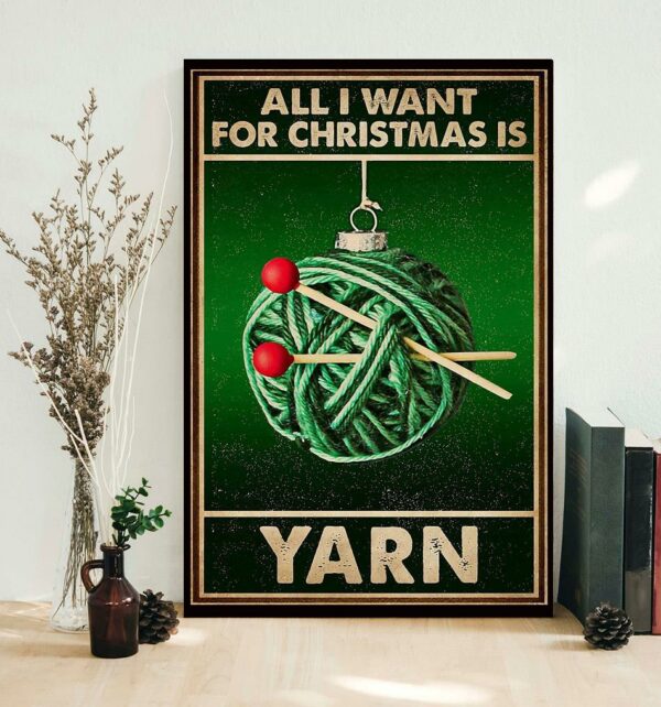 All I want for Christmas knitting yarn poster