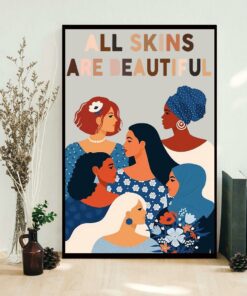 All skins are beautiful racism poster 1