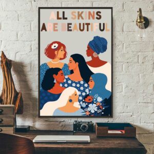 All skins are beautiful racism poster 3