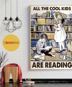 All the cool kids are reading poster 1