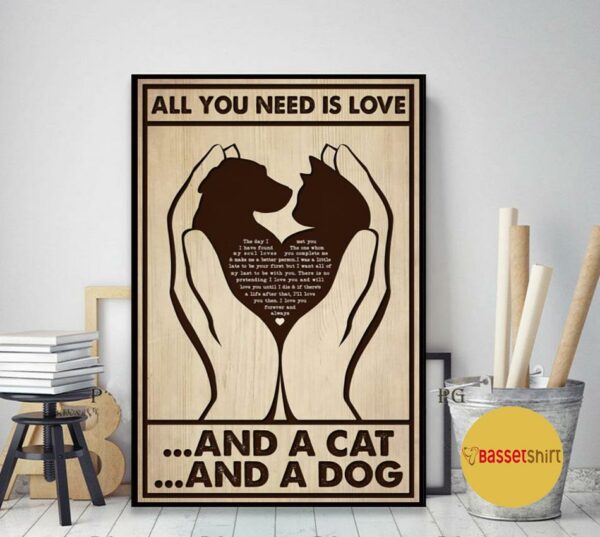 All you need is cats and dogs vertical poster