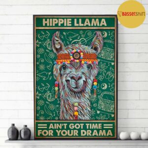 Alpaca hippie llama aint got time for your drama poster canvas 3