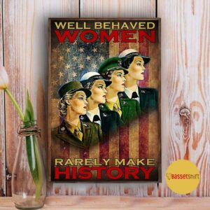 American Army well behaved women rarely make history poster 3