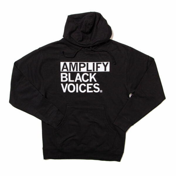 Amplify Black Voices Pullover Hoodie