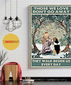 Angel Beagle those we love dont go away they walk beside us poster 1