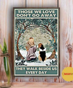 Angel Beagle those we love don't go away they walk beside us poster 4 Angel Beagle those we love dont go away they walk beside us poster 5