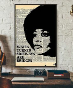 Angela Davis walls turned sideways are bridges poster 1