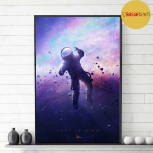 Astronaut Floating Space lose in mind poster