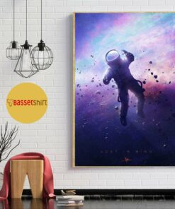 Astronaut Floating Space lose in mind poster 4 Astronaut Floating Space lose in mind poster 5